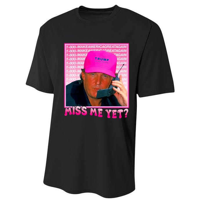 Funny Trump Pink Miss Me Yet Trump 2024 President 2024 Performance Sprint T-Shirt