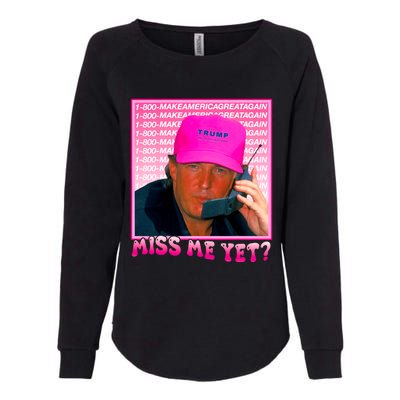 Funny Trump Pink Miss Me Yet Trump 2024 President 2024 Womens California Wash Sweatshirt