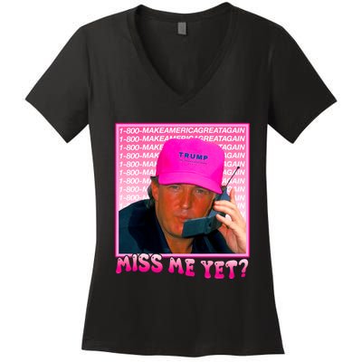 Funny Trump Pink Miss Me Yet Trump 2024 President 2024 Women's V-Neck T-Shirt