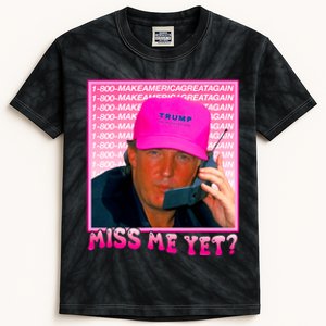 Funny Trump Pink Miss Me Yet Trump 2024 President 2024 Kids Tie-Dye T-Shirt