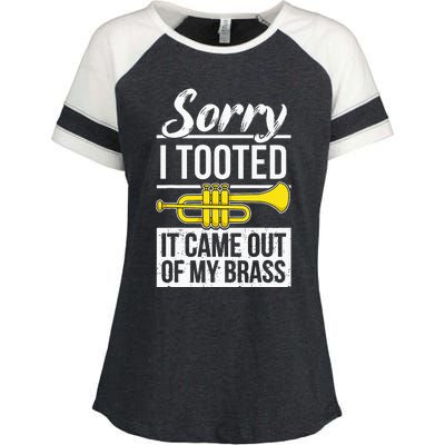 Funny Trumpet Player Brass Band Trumpeter Sorry I Tooted Enza Ladies Jersey Colorblock Tee