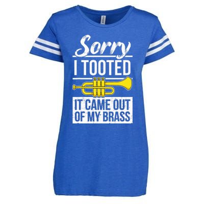 Funny Trumpet Player Brass Band Trumpeter Sorry I Tooted Enza Ladies Jersey Football T-Shirt