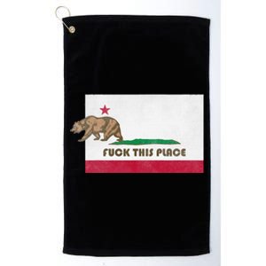 Fuck This Place California Republic Flag Funny The Bear Platinum Collection Golf Towel