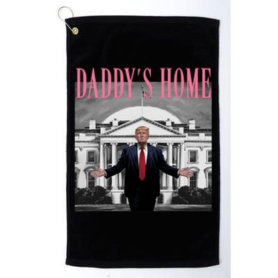 Funny Trump Pink Daddys Home  Trump 2024 Platinum Collection Golf Towel