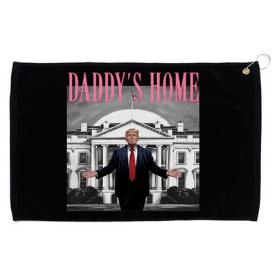 Funny Trump Pink Daddys Home  Trump 2024 Grommeted Golf Towel