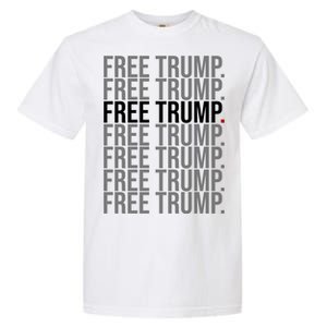 Free Trump Pro Republican Political Garment-Dyed Heavyweight T-Shirt