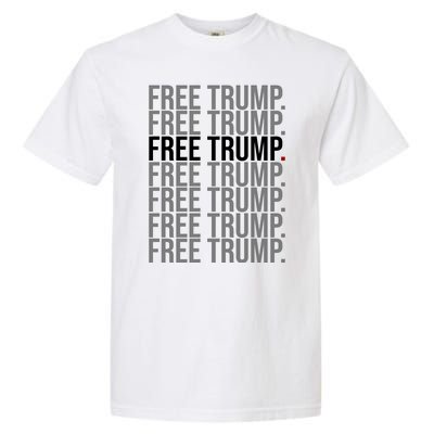 Free Trump Pro Republican Political Garment-Dyed Heavyweight T-Shirt