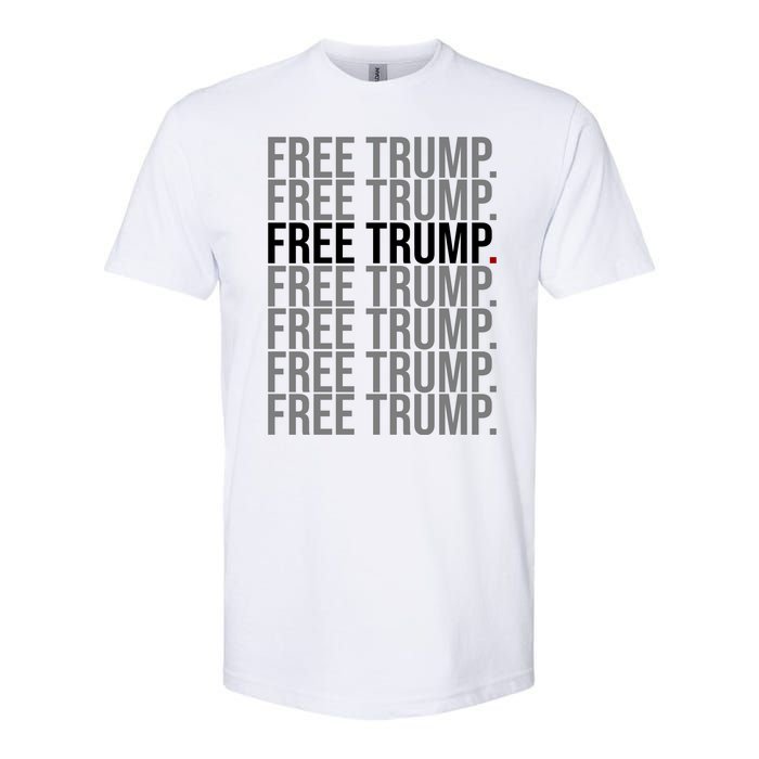 Free Trump Pro Republican Political Softstyle CVC T-Shirt