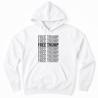 Free Trump Pro Republican Political Hoodie