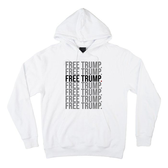 Free Trump Pro Republican Political Hoodie