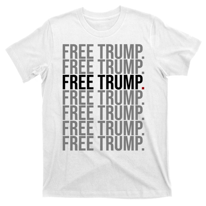 Free Trump Pro Republican Political T-Shirt