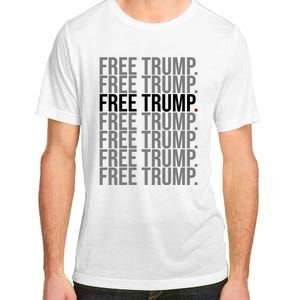 Free Trump Pro Republican Political Adult ChromaSoft Performance T-Shirt