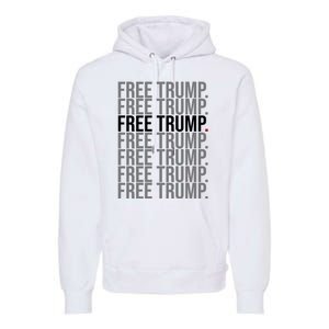 Free Trump Pro Republican Political Premium Hoodie