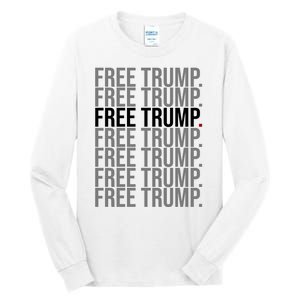 Free Trump Pro Republican Political Tall Long Sleeve T-Shirt