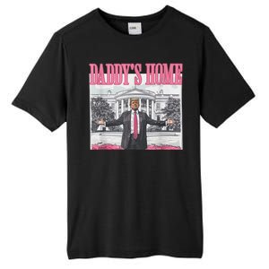 Funny Trump Pink Daddys Home Trump 2024 Tall Fusion ChromaSoft Performance T-Shirt