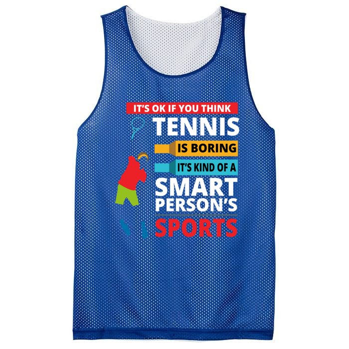 Funny Tennis Player Saying Smart Person Gift Gift Mesh Reversible Basketball Jersey Tank