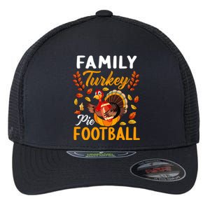 Family Thanksgiving Pie Football Cartoon Turkey Autumn Cool Gift Flexfit Unipanel Trucker Cap