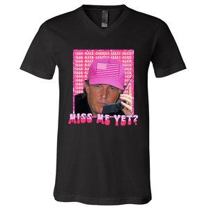 Funny Trump Pink Miss Me Yet Trump 2024 President 2024 V-Neck T-Shirt