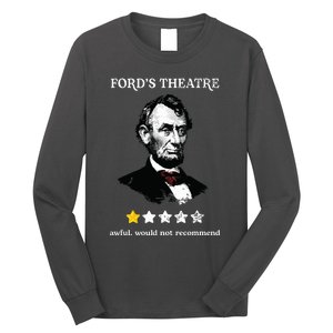 Fords Theater Presidential History Abe Lincoln Funny Long Sleeve Shirt