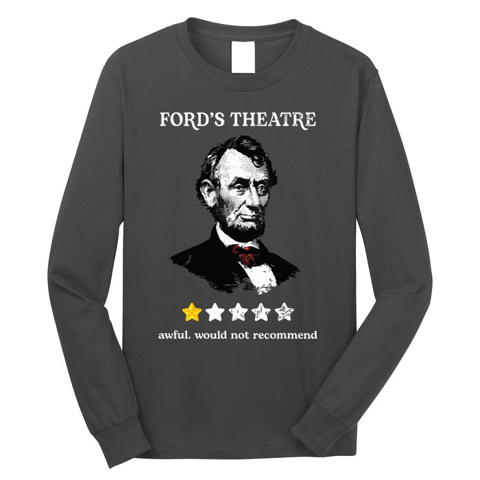 Fords Theater Presidential History Abe Lincoln Funny Long Sleeve Shirt