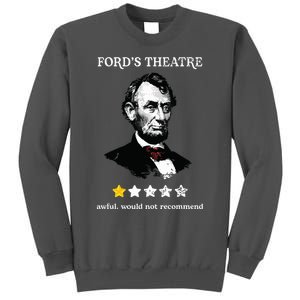 Fords Theater Presidential History Abe Lincoln Funny Tall Sweatshirt