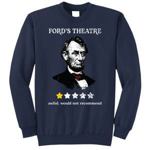 Fords Theater Presidential History Abe Lincoln Funny Sweatshirt