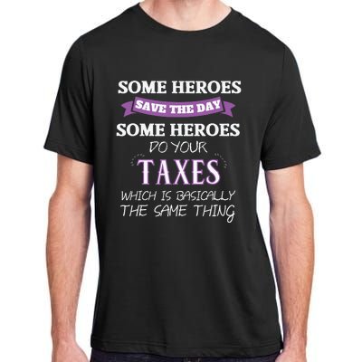 Funny Tax Preparer Income Tax Professional Cpa Gift Adult ChromaSoft Performance T-Shirt