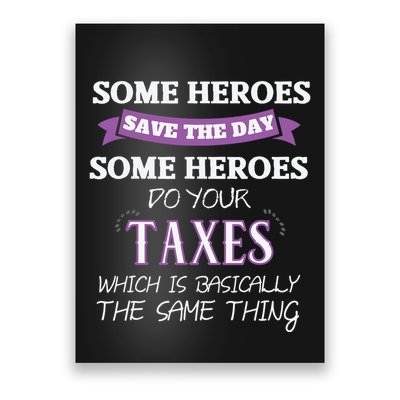 Funny Tax Preparer Income Tax Professional Cpa Gift Poster