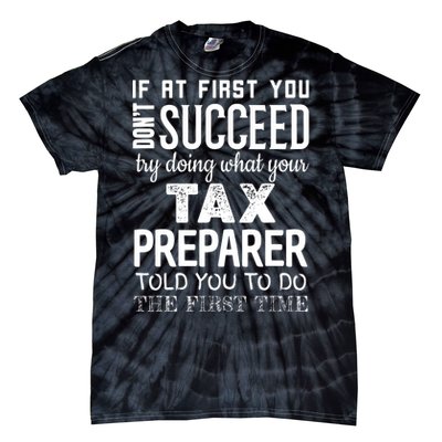 Funny Tax Preparer Success Gifts Tax Season Tie-Dye T-Shirt