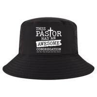 Funny This Pastor Has An Awesome Congregation Cool Comfort Performance Bucket Hat