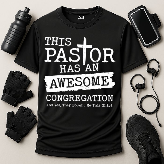 Funny This Pastor Has An Awesome Congregation Performance Shirt