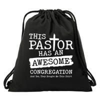 Funny This Pastor Has An Awesome Congregation Drawstring Bag
