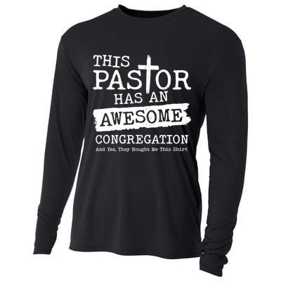 Funny This Pastor Has An Awesome Congregation Cooling Performance Long Sleeve Crew
