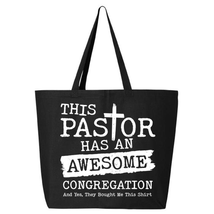 Funny This Pastor Has An Awesome Congregation 25L Jumbo Tote