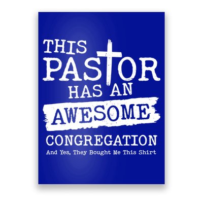 Funny This Pastor Has An Awesome Congregation Poster