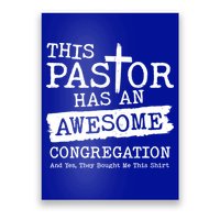 Funny This Pastor Has An Awesome Congregation Poster