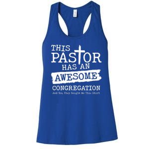 Funny This Pastor Has An Awesome Congregation Women's Racerback Tank