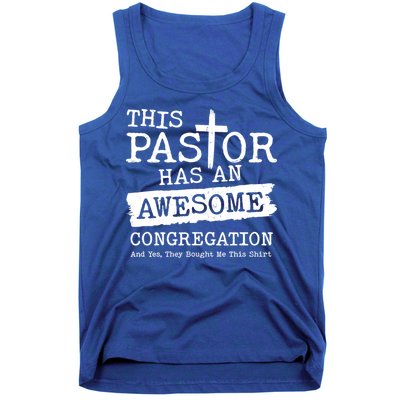 Funny This Pastor Has An Awesome Congregation Tank Top