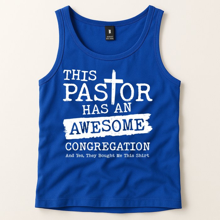 Funny This Pastor Has An Awesome Congregation Tank Top