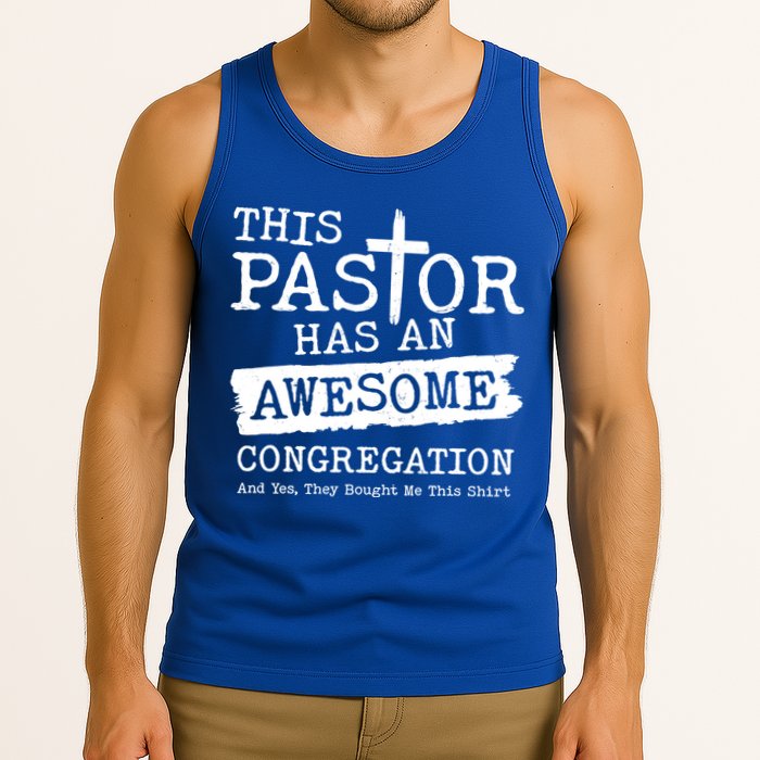 Funny This Pastor Has An Awesome Congregation Tank Top