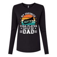 Favorite Tuba Player Dad Tuba Dad Of A Tuba Player Father Womens Cotton Relaxed Long Sleeve T-Shirt