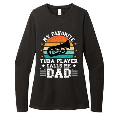 Favorite Tuba Player Dad Tuba Dad Of A Tuba Player Father Womens CVC Long Sleeve Shirt