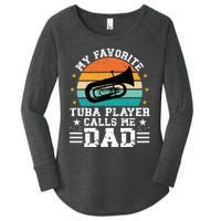 Favorite Tuba Player Dad Tuba Dad Of A Tuba Player Father Women's Perfect Tri Tunic Long Sleeve Shirt