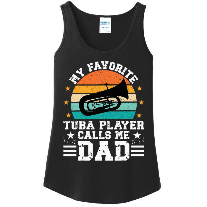 Favorite Tuba Player Dad Tuba Dad Of A Tuba Player Father Ladies Essential Tank