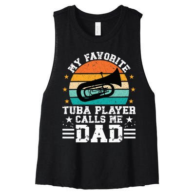 Favorite Tuba Player Dad Tuba Dad Of A Tuba Player Father Women's Racerback Cropped Tank