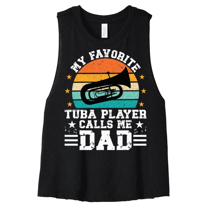 Favorite Tuba Player Dad Tuba Dad Of A Tuba Player Father Women's Racerback Cropped Tank