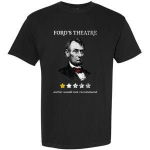 FordS Theater Presidential History Abe Lincoln Garment-Dyed Heavyweight T-Shirt