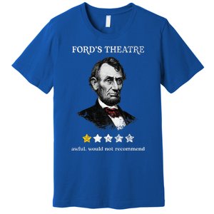 FordS Theater Presidential History Abe Lincoln Premium T-Shirt