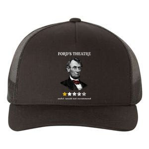 Fords Theater Presidential History Abe Lincoln Funny Yupoong Adult 5-Panel Trucker Hat