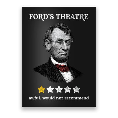 Fords Theater Presidential History Abe Lincoln Funny Poster
